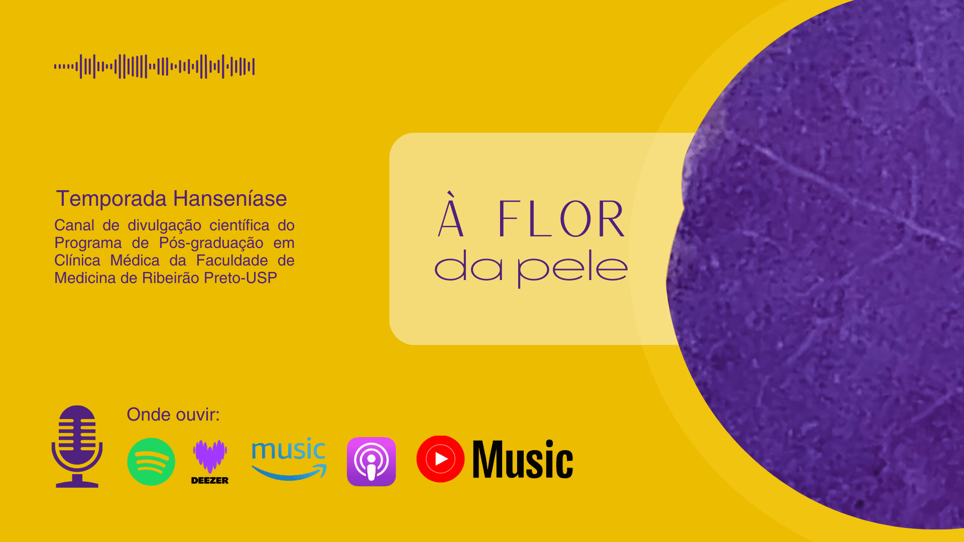 Lançado podcast “À flor da pele”, que mostra os bastidores da pesquisa sobre hanseníase no Brasil